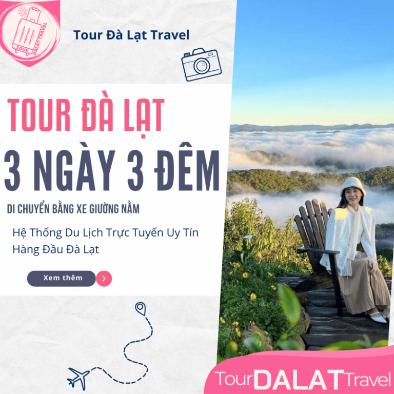 Tour Đà Lạt 3 ngày 3 đêm
