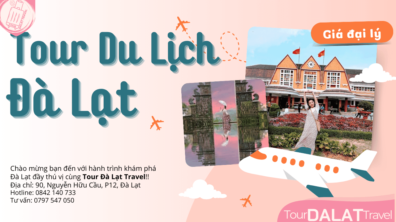 Tour Du Lịch Đà Lạt 3 Ngày 2 Đêm