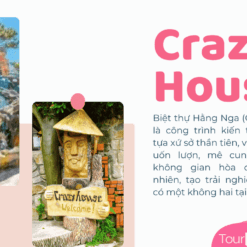 Tour Đà Lạt 4 Ngày 3 Đêm-Crazy House