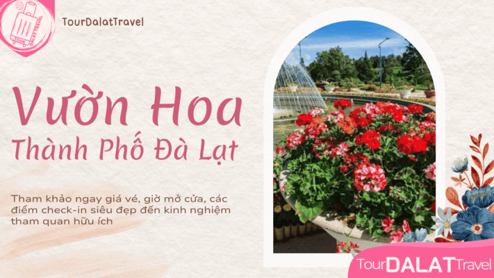Vườn Hoa Thành Phố Đà Lạt