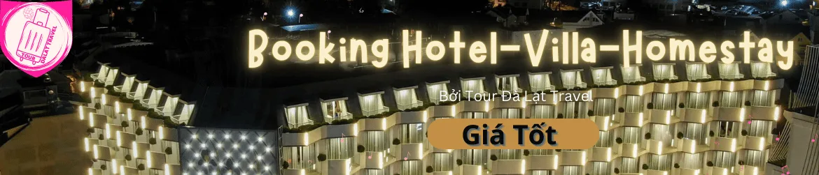 Booking khách sạn Đà Lạt