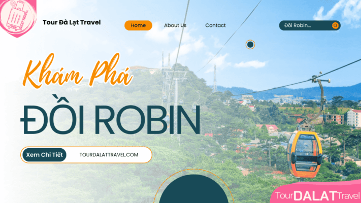 Đồi Robin-Cáp Treo
