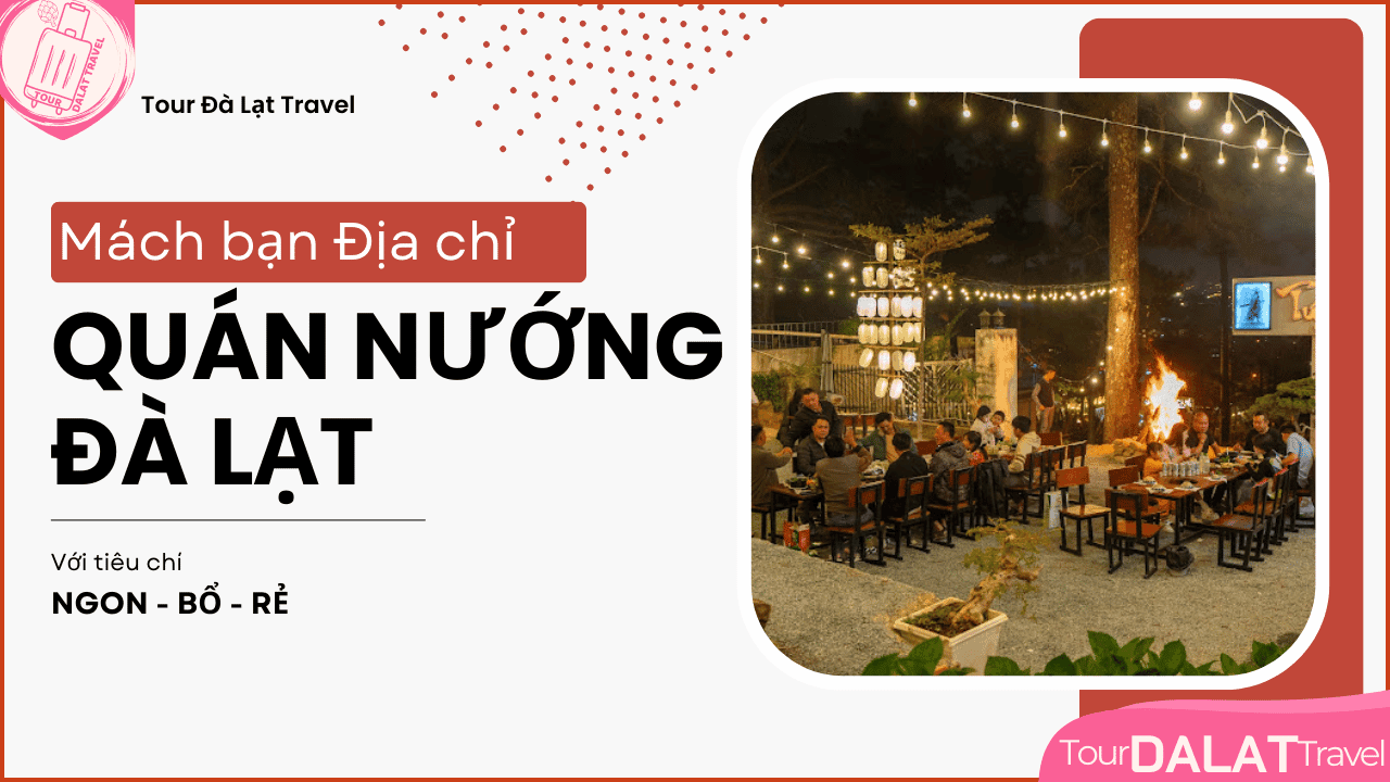 Quán nướng Đà Lạt(1)