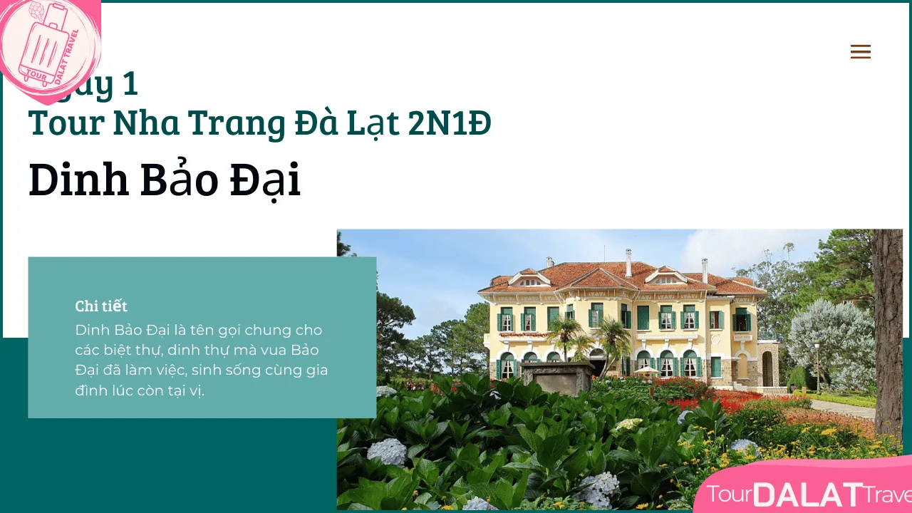Tour Nha Trang Đà Lạt 2 Ngày 1 Đêm-Dinh Bảo Đại