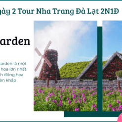 Tour Nha Trang Đà Lạt 2 Ngày 1 Đêm-Fresh garden