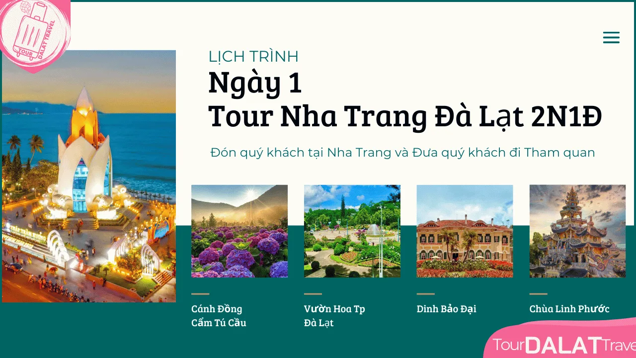 Tour Nha Trang Đà Lạt 2 Ngày 1 Đêm-Ngày 1