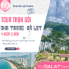 Tour Nha Trang Đà Lạt 4 ngày 3 đêm
