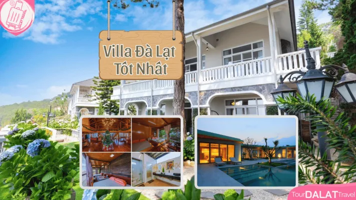 Villa Đà Lạt giá tốt nhất