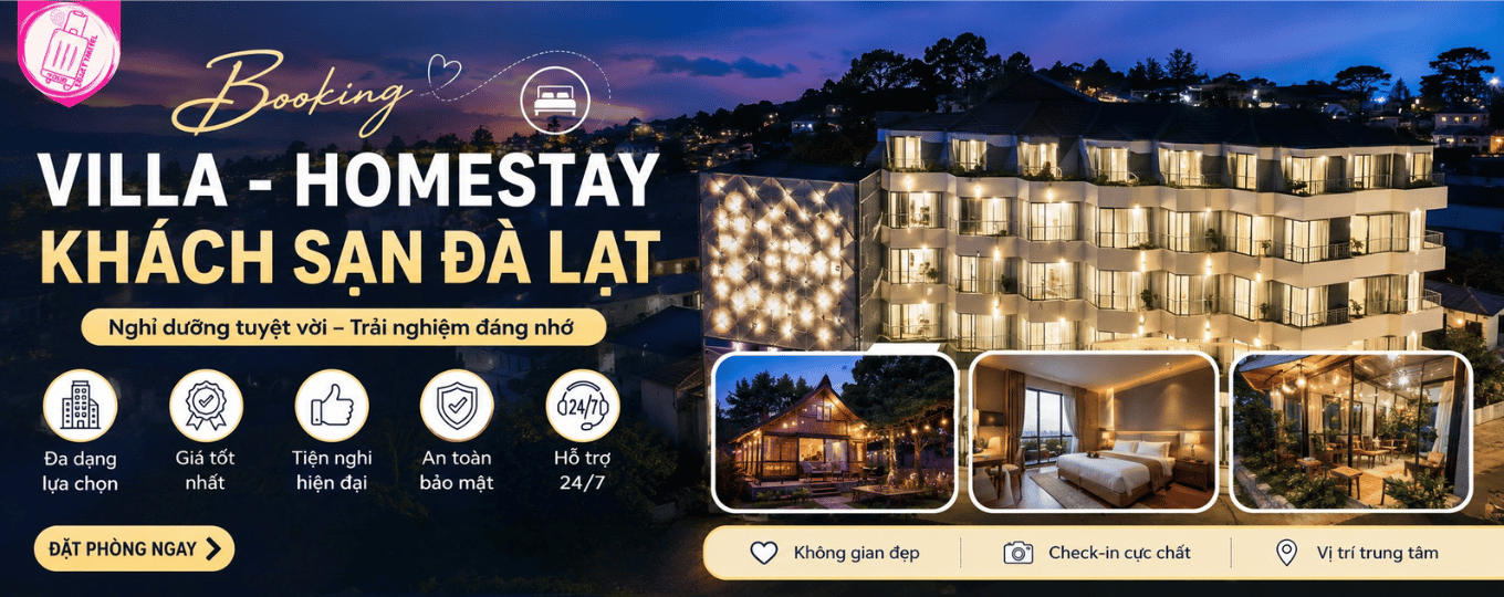 Dịch vụ Đặt Khách Sạn Đà Lạt