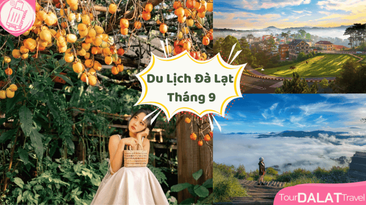 Cẩm nang du lịch Đà lạt tháng 9