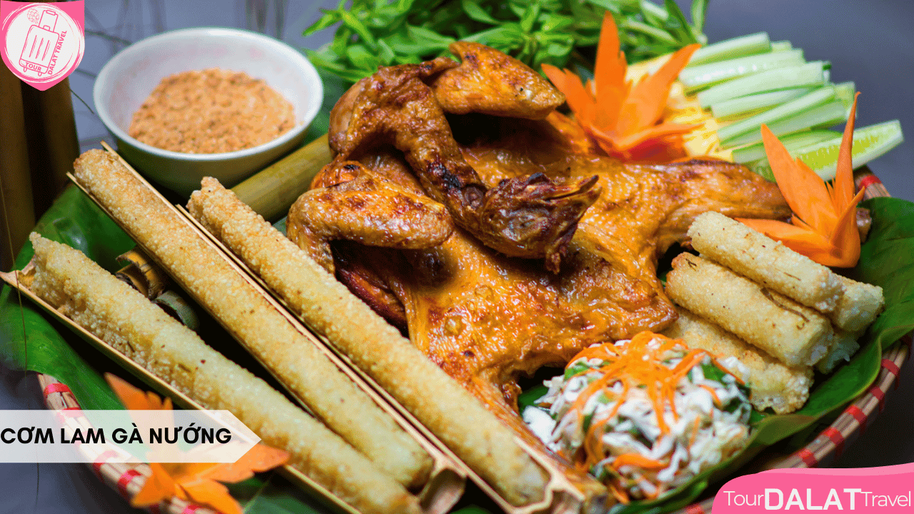 Du lịch Đà Lạt tháng 10 - Cơm lam gà nướng