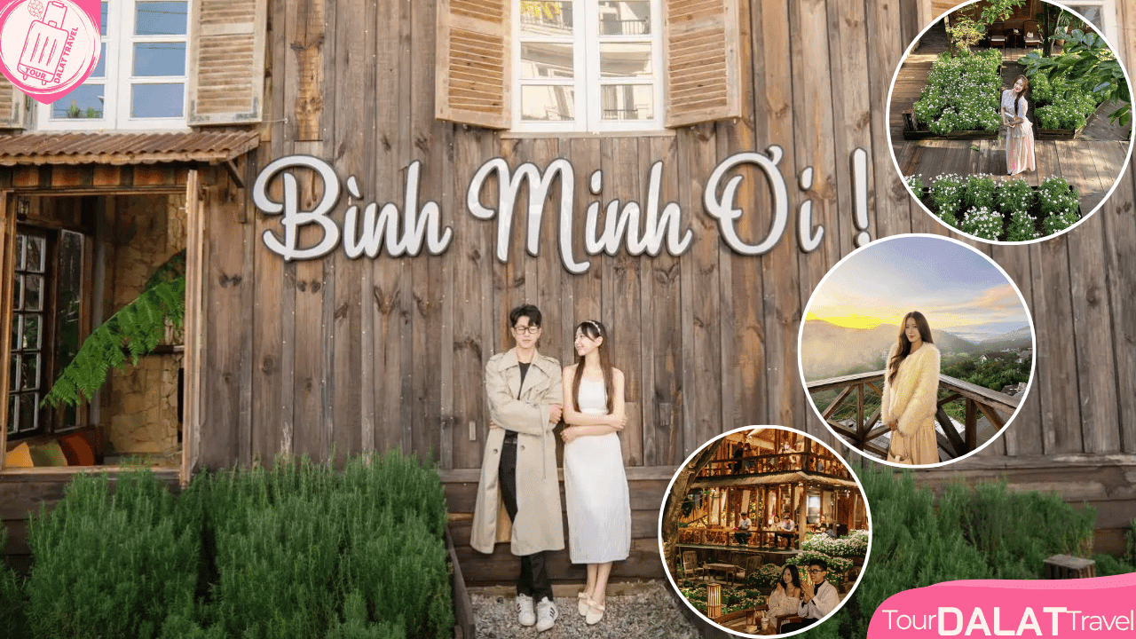 Coffee Bình minh ơi Đà Lạt