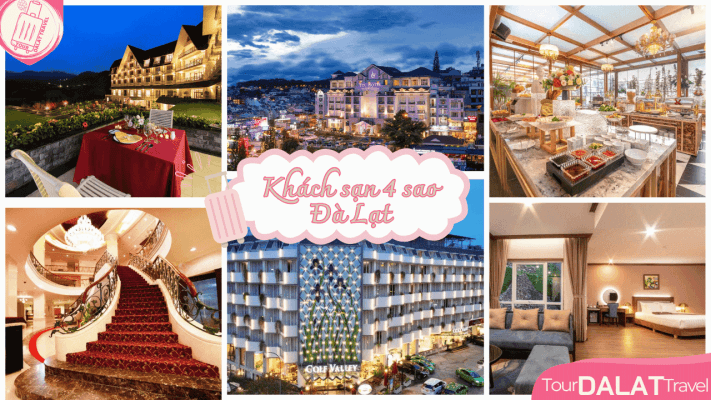 Khách sạn 4 sao Đà Lạt