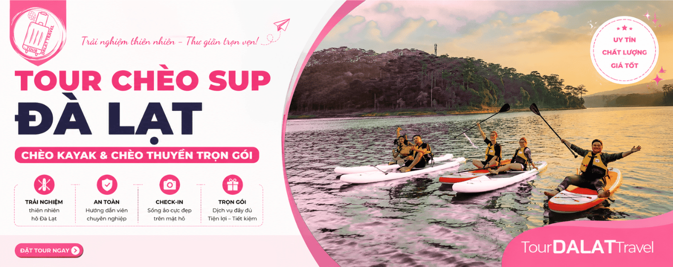 Tour Chèo SUP Hồ Tuyền Lâm